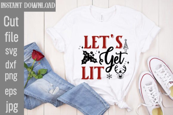 Let’s Get Lit SVG Cut File: Elevating Holiday Creativity with Digital Design