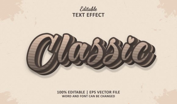 Text Effect Classic: Editable 3D EPS Styles